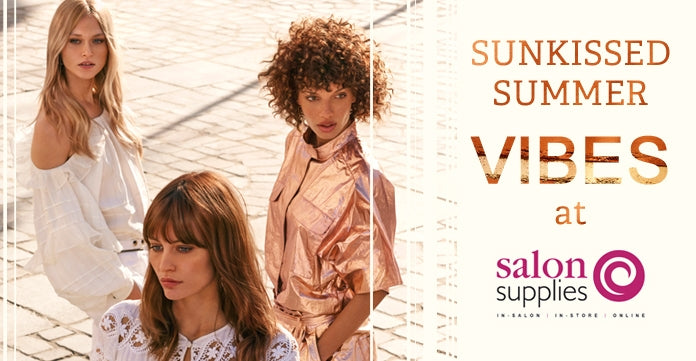 Sunkissed Summer Vibes at Salon Supplies