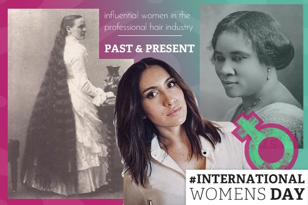 Influential Entrepreneurs in the Professional Hair Industry - PAST & PRESENT