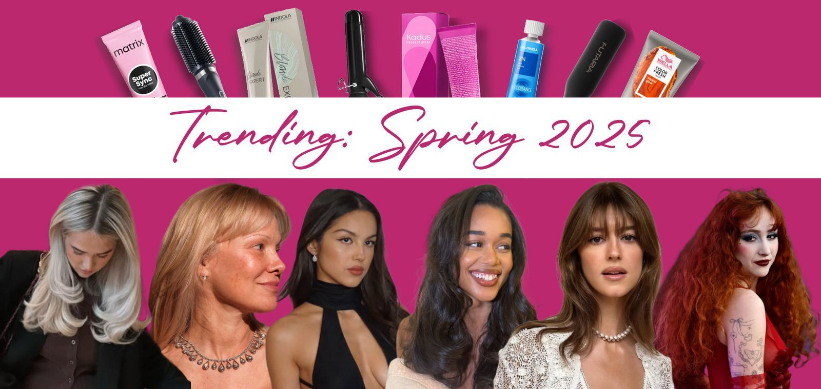 Trending: Spring 2025 – Salon Supplies